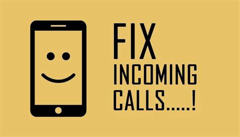 How To Fix Incoming Calls Not Showing On Screen