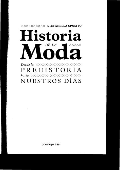 Historia De La Moda Desde La Prehistoria Hasta Nuestro Dias Stefanella