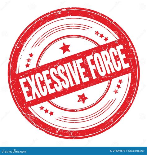 Excessive Force Text On Red Round Grungy Stamp Stock Illustration