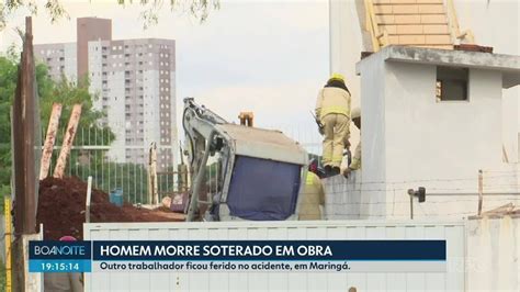 Homem Morre Soterrado E Outro Fica Gravemente Ferido Em Acidente De