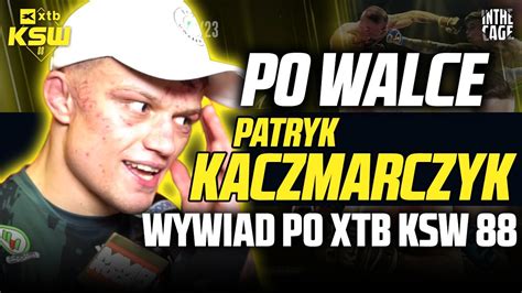 Nie Interesuj Mnie Kolejne Walki Ksw Money Talk Patryk