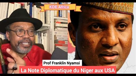 Le Prof Franklin Nyamsi Analyse La Note Diplomatique Du Niger Aux Usa