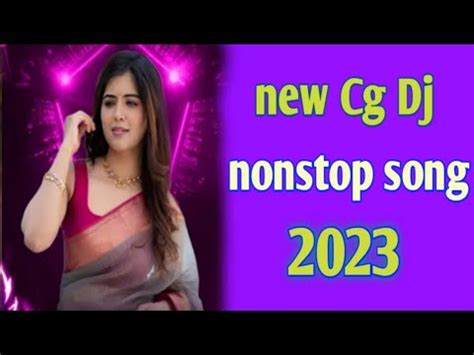 New Cg Dj Remix Song Full Bass Song 2023 Cg Dj Song 2023 New Remix