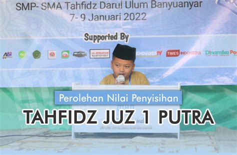 Perolehan Nilai Penyisihan Cabang Juz Putra Mhq Nasional Sma