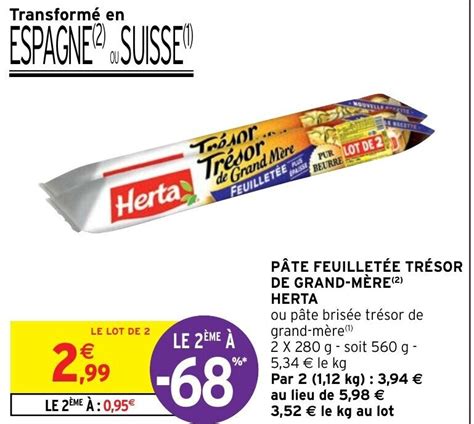 Promo Pâte feuilletée trésor de grand mère HERTA chez Intermarché Hyper