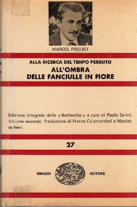 Alla Ricerca Del Tempo Perduto All Ombra Delle Fanciulle In Fiore By