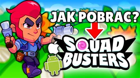 JAK POBRAĆ SQUAD BUSTERS Squad Busters Polska YouTube