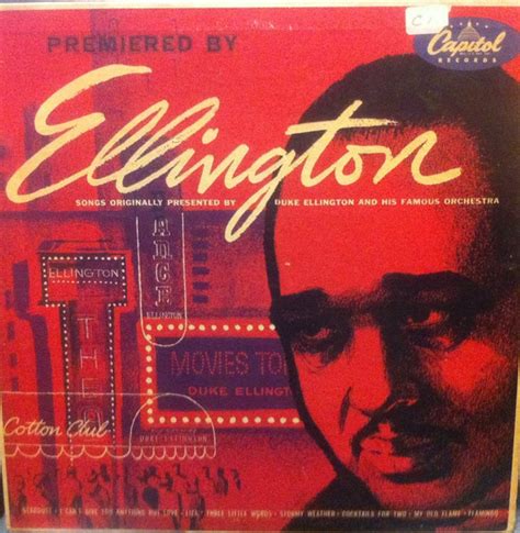 Duke Ellington His Famous Orchestra Premiered By Ellington Vinyl