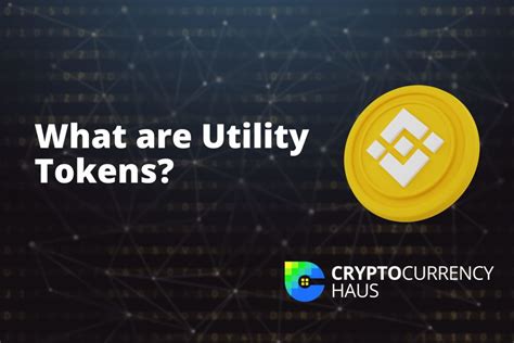 What Are Utility Tokens In Cryptocurrency Cryptocurrency Haus