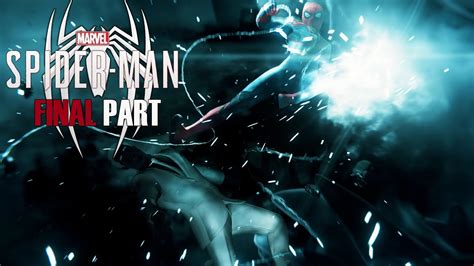 MARVEL S SPIDER MAN PC Gameplay Walkthrough Final Part FULL GAME No