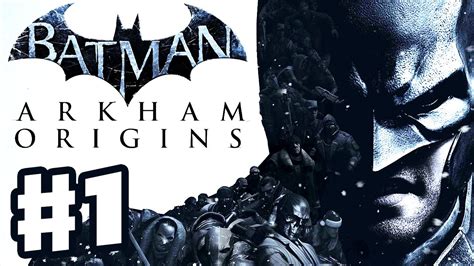 Batman Arkham Origins Gameplay Walkthrough Part 1 Blackgate And