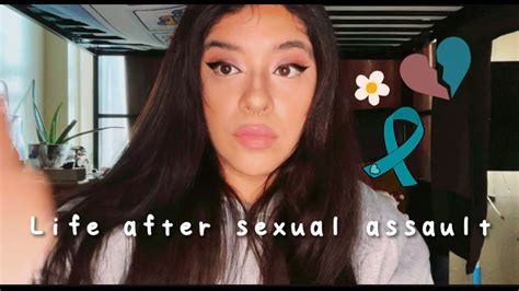 Life After Sexual Assault Youtube