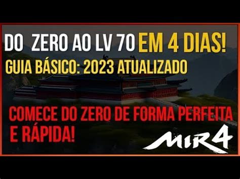 MIR4 F2P DO LV 0 AO LV 70 EM 4 DIAS GUIA BÁSICO PARA INICIANTE OU