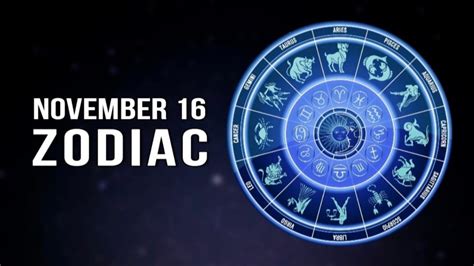 November 16 Zodiac Sign Meanings Characteristics And More