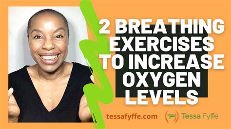 Two Breathing Exercises To Increase Your Oxygen Levels