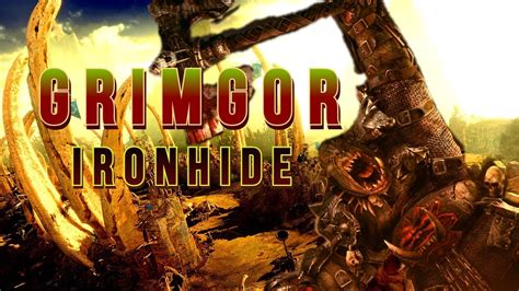 GRIMGOR IRONHIDE The WAAAGH To End All WAAAGHs CHAOS VS GRIMGOR