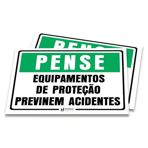 Placa Pense Equipamentos De Proteção Previnem Acidentes Shopee Brasil