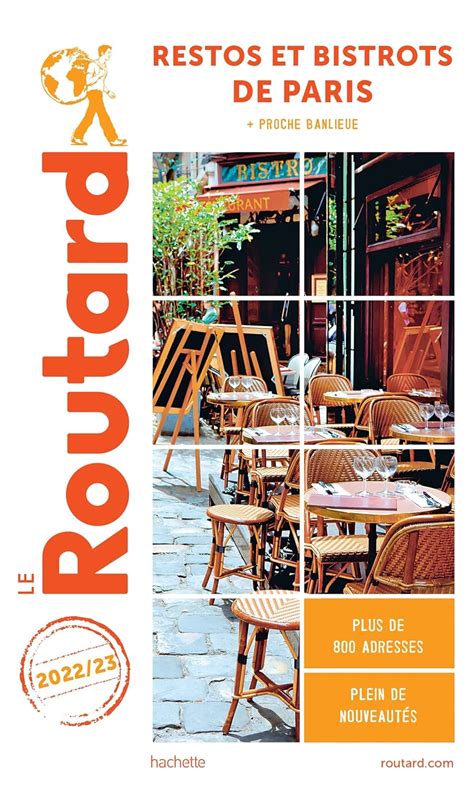 Amazonfr Guide Du Routard Restos Et Bistrots De Paris 202223