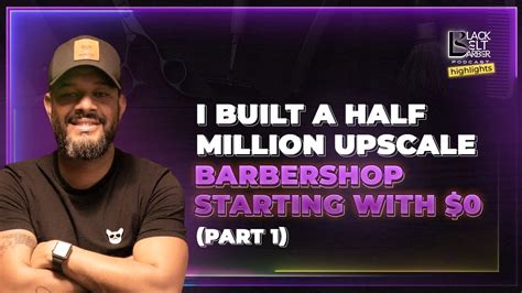 How Tico Built Invictus Barber Shop With Part Black Belt