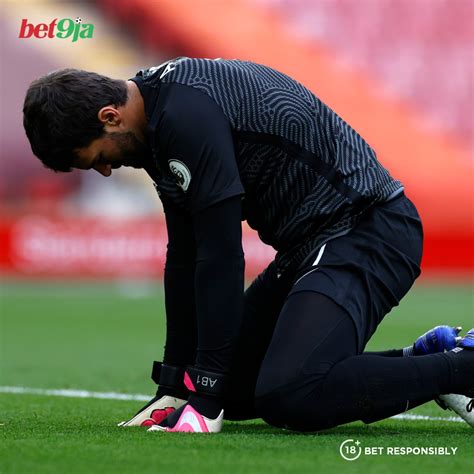 Bet Ja On Twitter Jurgen Klopp Has Confirmed That Alisson Is Out For