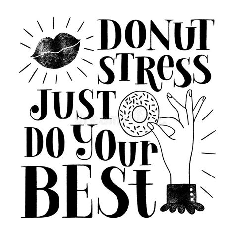 Donut Stress Just Do Your Best Donut Funny Quote Doughnut Vector