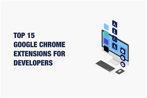 Top Google Chrome Extensions For Developers