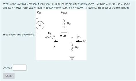 Solved What is the low frequency input resistance Ri in Ω Chegg