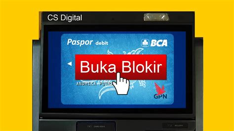 Cara Mengatasi Kartu Atm Bca Terblokir Di Mesin Cs Digital Youtube