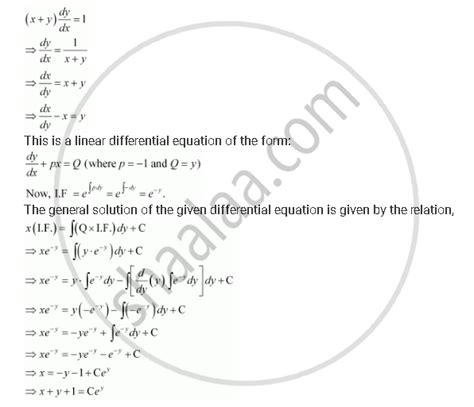 For The Differential Equations Find The General Solution ` X Y Dy