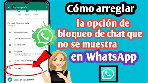 Cómo Arreglar La Opción De Bloqueo De Chat Que No Se Muestra En Whatsapp Nueva Actualización