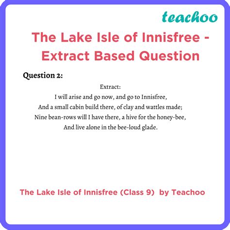 Poem Class The Lake Isle Of Innisfree Extract Based Question