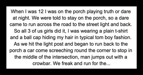 19 Times Playing Truth or Dare Went Terribly Wrong