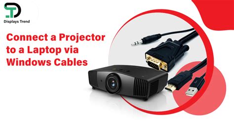 How To Connect Projector To Laptop