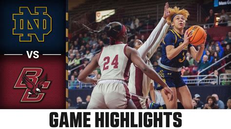 Notre Dame Vs Boston College Game Highlights 2023 24 Acc Womens