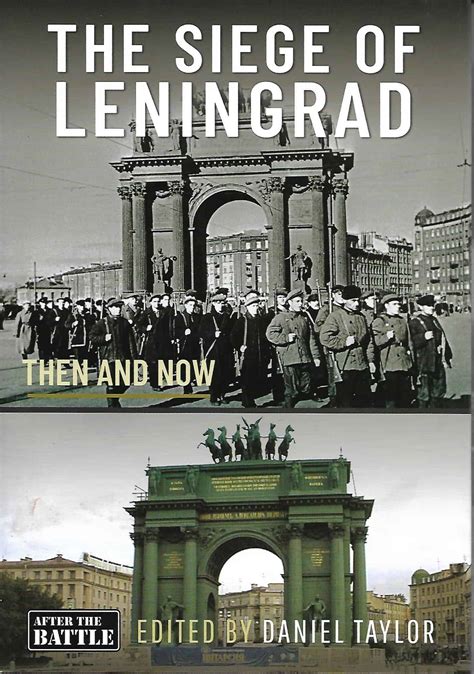 The Siege of Leningrad Then and Now - Bookworld