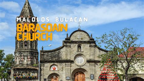 BARASOAIN CHURCH: Our Lady of Mt. Carmel Parish in Malolos, Bulacan ...