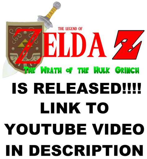 Zelda Z The Wrath Of The Hulk Grinch Released By Gokukaioken9000 On