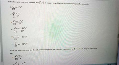 Solved The Following Exercises Suppose That We Find The Radius Of Convergence For Each Series