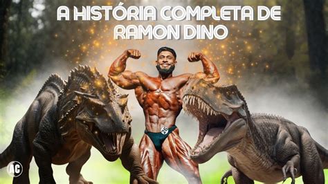 A Hist Ria Completa De Ramon Dino Document Rio Youtube