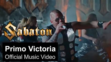 SABATON Primo Victoria Official Music Video Music Videos Sabaton