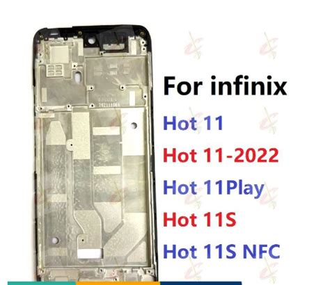 LCD Front Frame For Infinix Hot 11 Play 2022 11S NFC Middle Frame X675