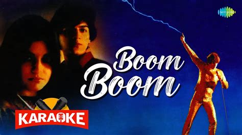 Boom Boom Karaoke With Lyrics Nazia Hassan Biddu Retro Hindi Song Karaoke Karaoke Youtube