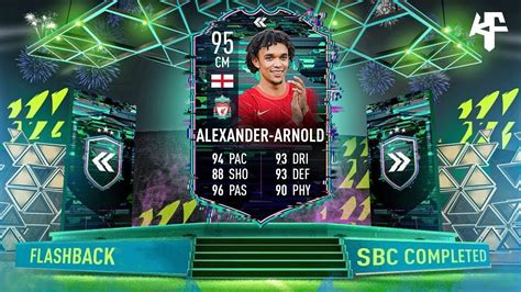 Flashback Trent Alexander Arnold SBC Completed Tips Cheap Method