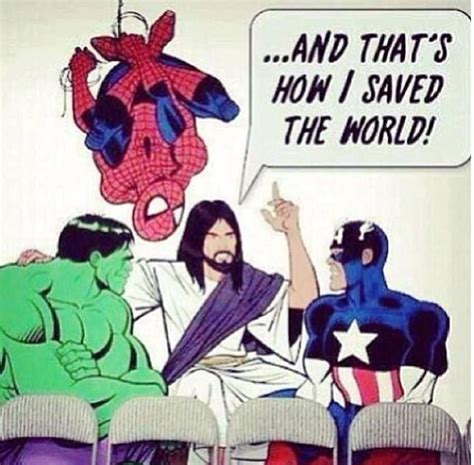 And That S How I Saved The World My God Is An Awesome God