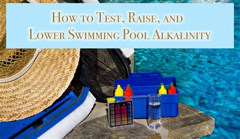 How To Raise Ph And Alkalinity In Pool