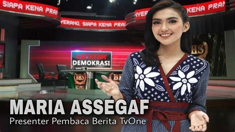 Maria Assegaf Presenter Pembaca Berita Tvone Youtube