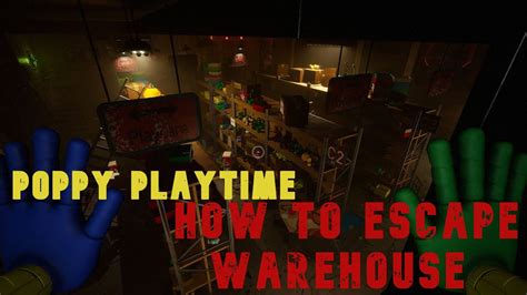 Poppy Playtime Chapter 2 Warehouse Escape YouTube