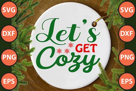 LETS GET COZY SVG Graphic By Hossainfabrica Creative Fabrica