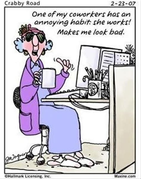 Funny Maxine Comics 22 Work Quotes Maxine Funny Quotes