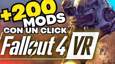 Mods Para Fallout Vr Guia Y Configuracion Espa Ol Pcvr